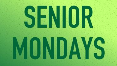 Senior Mondays 380x214